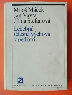 Léčebná tělesná výchova v pediatrii