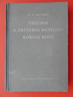 Theorie a zkušební methody korose kovů