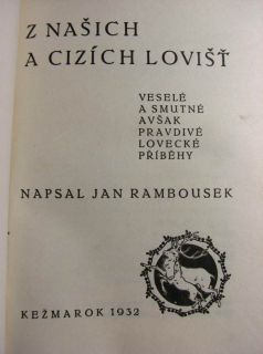Z našich a cizích lovišť 1932