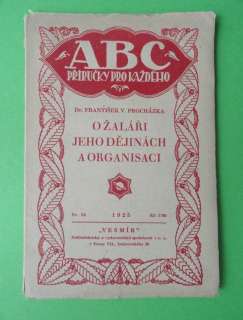 O žaláři - jeho dějinách a organisaci