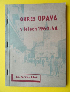Okres OPAVA 1960-64