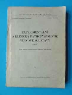 Experimentální a klinická patofyziologie nervové soustavy, část I.