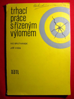 Trhací práce s řízeným výlomem