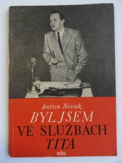 Byl jsem ve službách Tita