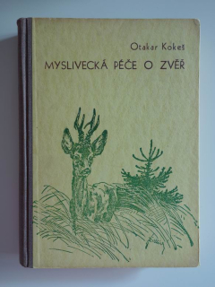 Myslivecká péče o zvěř