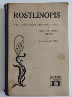 Rostlinopis pro vyšší třídy středních škol a učitelské ústavy 