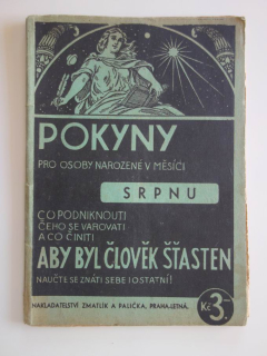 Pokyny pro osoby, narozené v měsíci srpnu