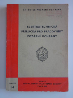 Elektrotechnická příručka pro pracovníky požární ochrany