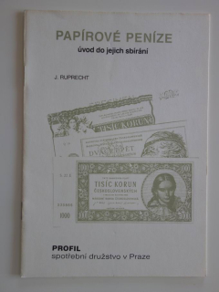 Papírové peníze, úvod do jejich sbírání