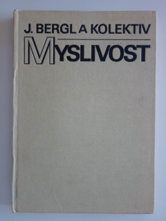 Myslivost, učebnice pro lesnické fakulty