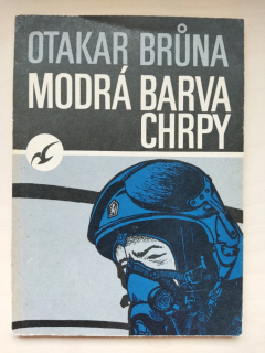 Modrá barva chrpy, o pilotovi, který ztratil vědomí