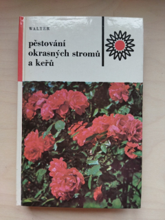 Pěstování okrasných stromů a keřů