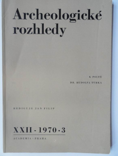 Archeologické rozhledy - XXII - 1970 * 3