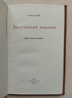 Nevýslovné toužení, Studie Smetanova dramatu 