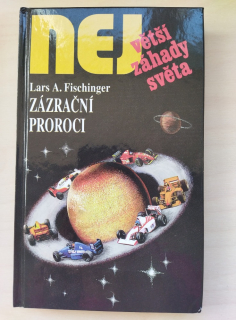 Největší záhady světa - Zázrační proroci