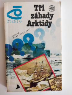 Tři záhady Arktidy