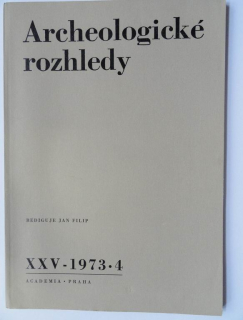 Archeologické rozhledy - XXV - 1973 * 4