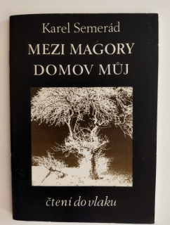Mezi magory domov můj