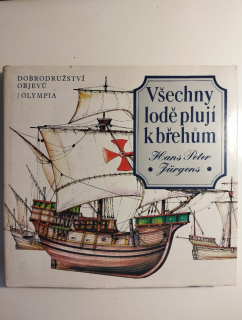 Všechny lodě plují k břehům