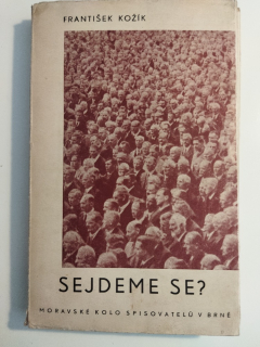 Sejdeme se?