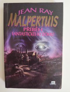Malpertuis, příběh fantastického domu