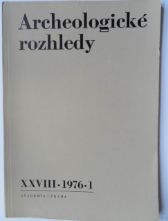 Archeologické rozhledy - XXVIII - 1976 * 1