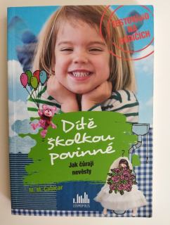 Dítě školkou povinné, Jak čůrají nevěsty