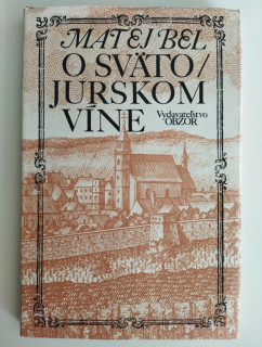 O svätojurskom víne