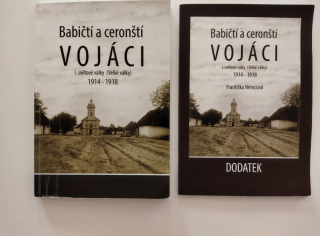 Babičtí a ceronští VOJÁCI I. světové války (Velké války) 1914-1918