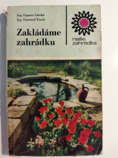 Zakládáme zahrádku