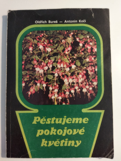 Pěstujeme pokojové květiny