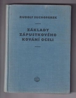 Základy zápustkového kování oceli