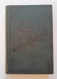 Česká domácí kuchařka. Sbírka tisíce a šedesáti návodů, kterak různé pokrmy strojiti a dobré domácí prostředky si připraviti (1893)