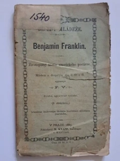 Benjamin Franklin - obraz ze života amerického poctivce (1885)