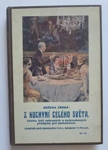 Z kuchyní celého světa sbírka 540 vybraných a vyzkoušených předpisů (1927)