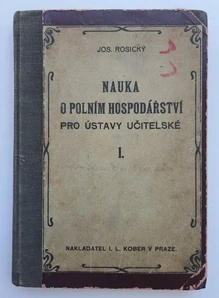 Nauka o polním hospodářství pro ústavy učitelské (1913)