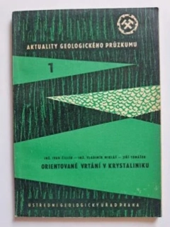 Orientované vrtání v krystaliniku