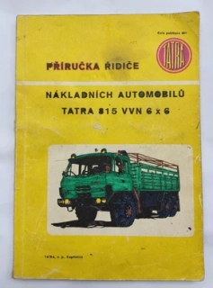 Příručka řidiče nákladních automobilů Tatra 815 VVN 6x6