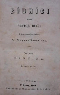 Bídníci - sv. 1. Fantina 1863 (1. české vydání)