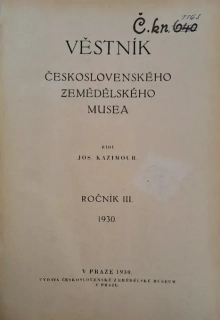 Věstník Československého zemědělského musea 1930 (III. ročník)