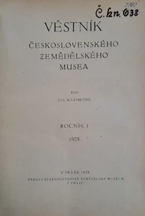 Věstník Československého zemědělského musea 1928 (I. ročník)