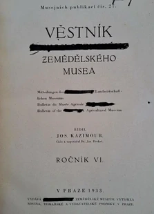 Věstník Československého zemědělského musea 1933 (VI. ročník)