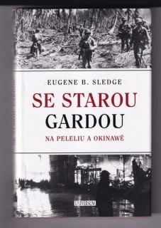 Se starou gardou na Peleliu a Okinawě