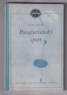 Parašutistický sport - Pomůcka pro vedoucí parašutistických kroužků