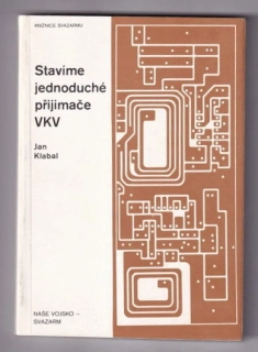 Stavíme jednoduché přijímače VKV