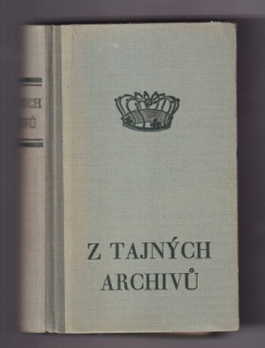 Z tajných archivů (Kokoty- vladaři- šlechta) 1930