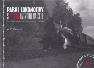 Parní lokomotivy s rudou hvězdou na čele ČSD (steam locomotives carrying the red star)