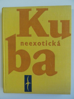 Neexotická KUBA