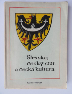 Slezsko, český stát a česká kultura