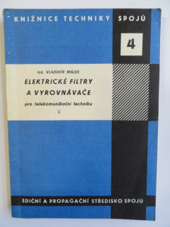 Elektrické filtry a vyrovnávače pro telekomunikační techniku
